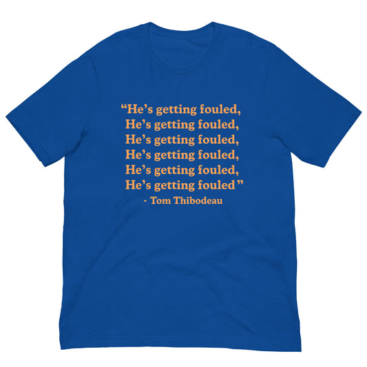 EXCLUSIVE TEE | “HE'S GETTING FOULED.”