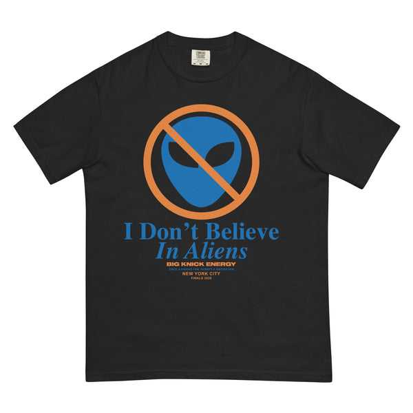 DON'T BELIEVE IN ALIENS – Big Knick Energy